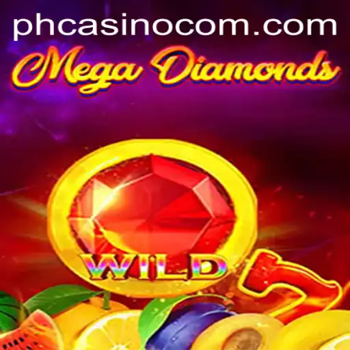 Unveiling MegaDiamond: The Thrilling Casino Experience on PHCasino