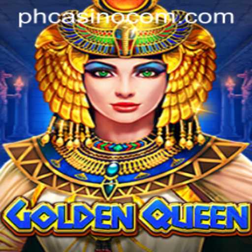 Discover the Thrilling World of GoldenQueen: A Game Changer at PHCasino