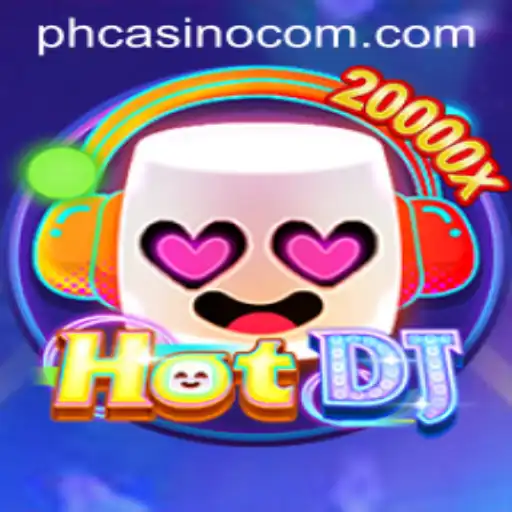 Discover the Thrilling World of HotDJ at PHCasino