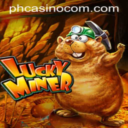 Exploring the Thrilling World of LuckyMiner at PHCasino