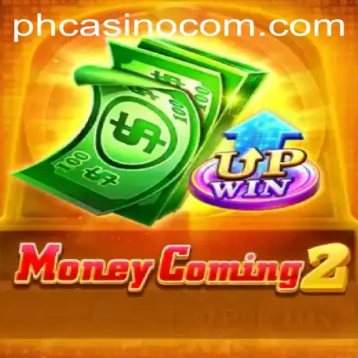 Unveiling MoneyComing2: The Ultimate Experience in PHCasino