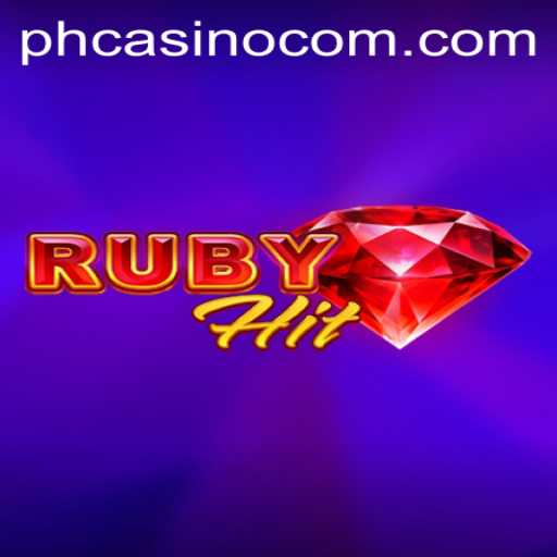Exploring the Thrills of RubyHit at PHCasino